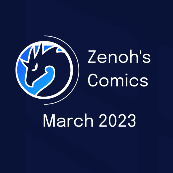 Zenoh_s-Comics-March.png
